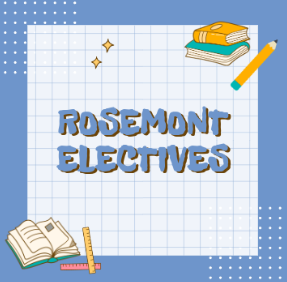 Rosemont Electives