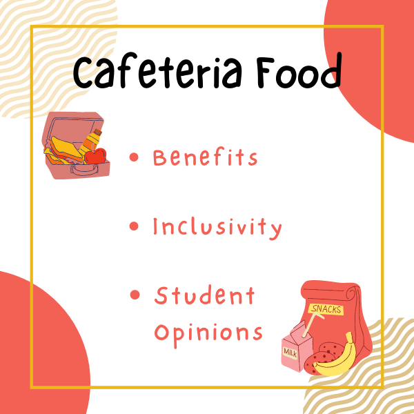 Does Cafeteria Food Hold Any Health Benefits?
