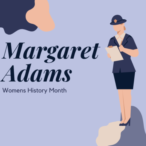 Womans History month: Margaret Adams