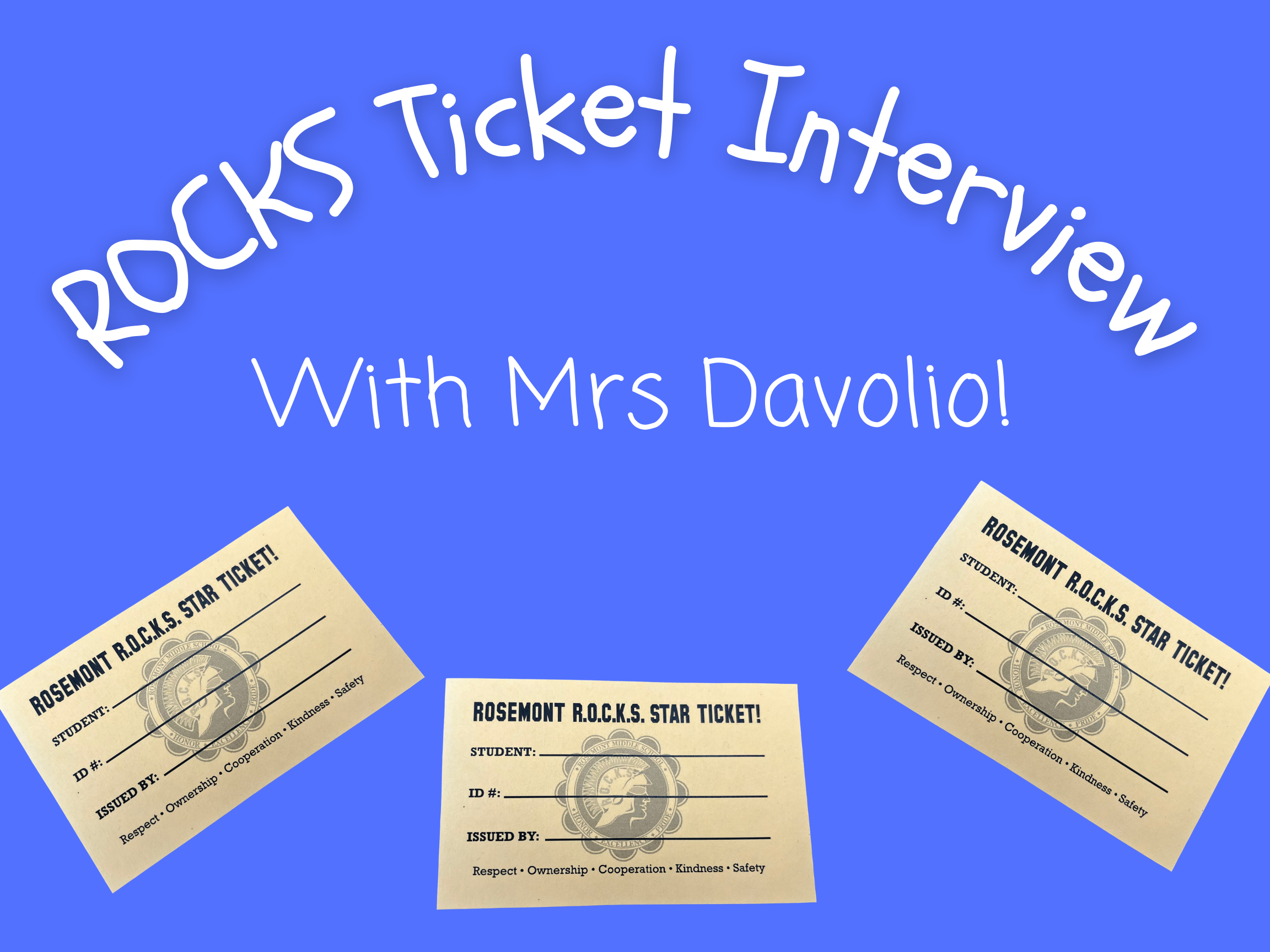 ROCKS Tickets With Mrs Davolio The Spartan Scroll