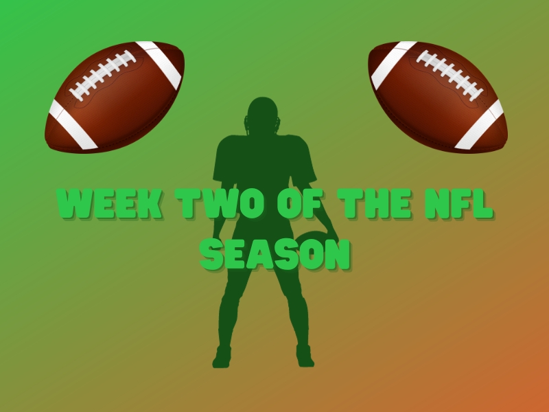 Week 2 of the NFL Season
