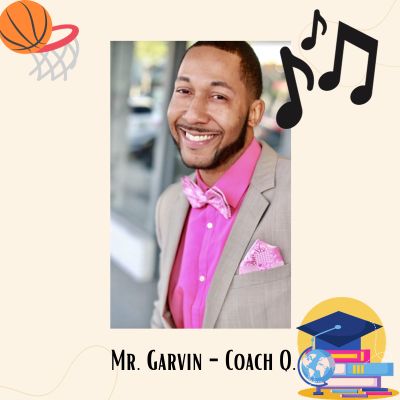 Staff Profile: Mr. Garvin - Coach Q.